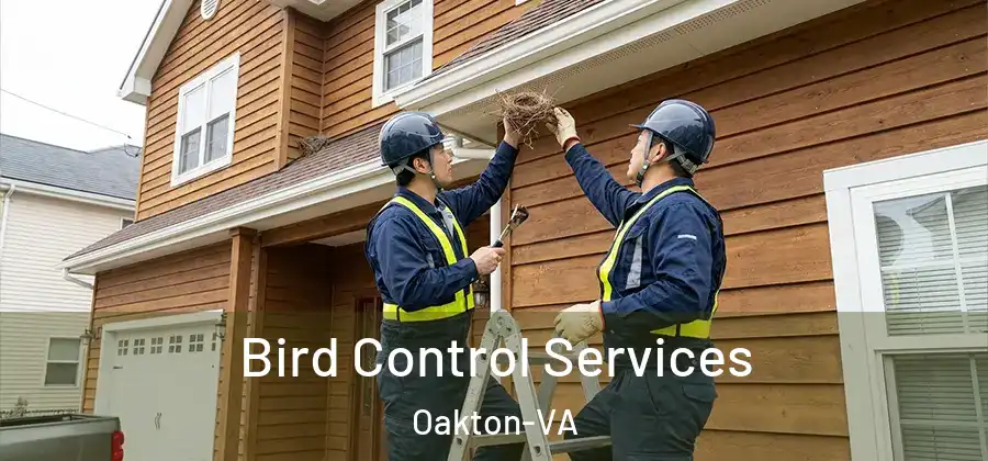 Bird Control Services Oakton-VA