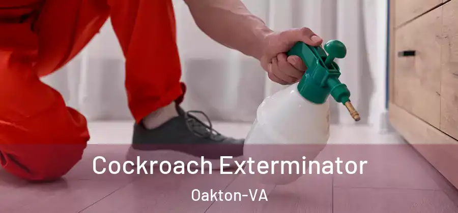 Cockroach Exterminator Oakton-VA