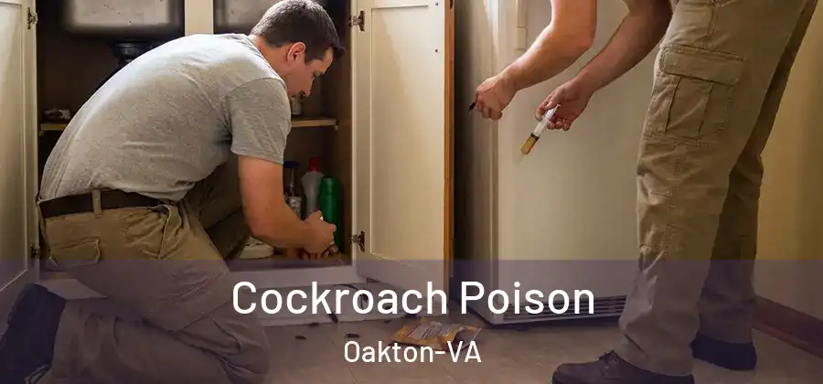  Cockroach Poison Oakton-VA