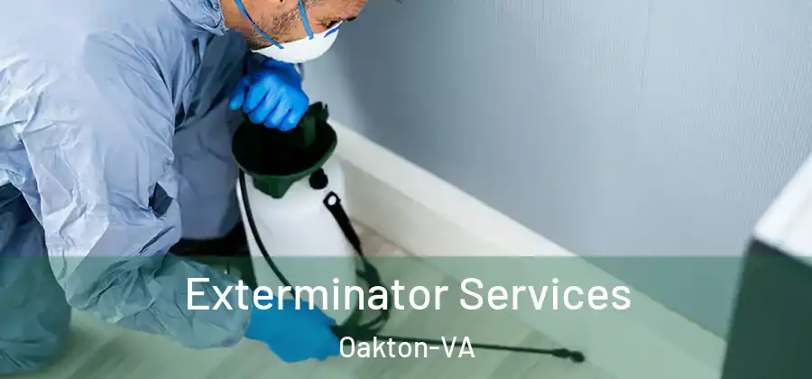 Exterminator Services Oakton-VA