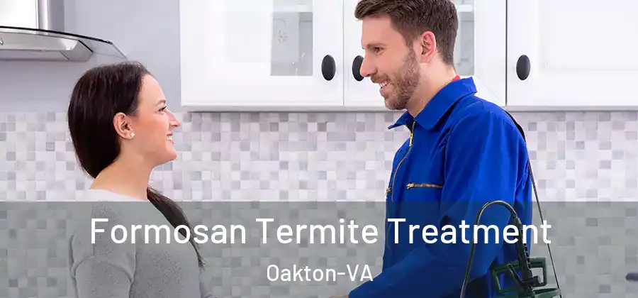 Formosan Termite Treatment Oakton-VA