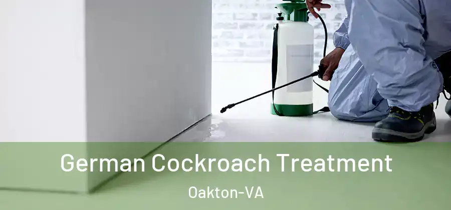  German Cockroach Treatment Oakton-VA