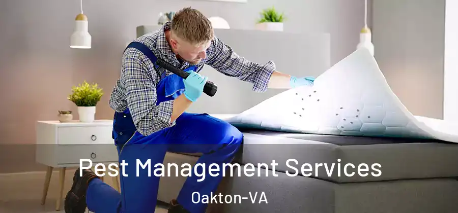 Pest Management Services Oakton-VA