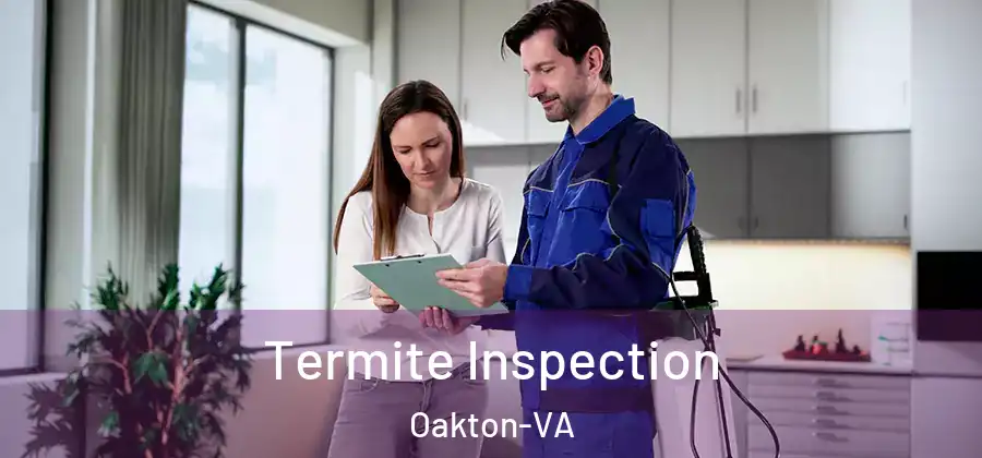  Termite Inspection Oakton-VA