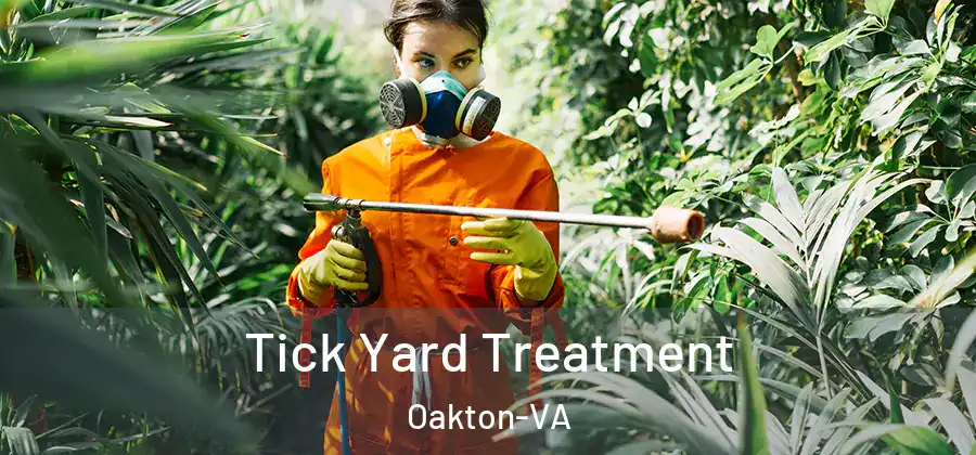 Tick Yard Treatment Oakton-VA